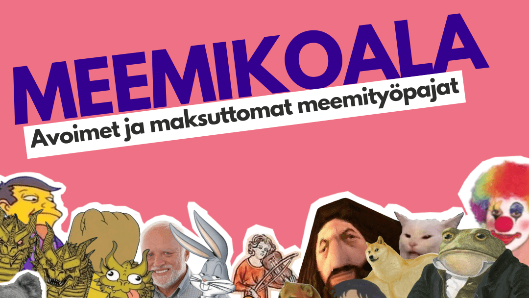 Meemikoala-tiedotuskuva, jossa tapahtuman nimi ja kollaasi erilaisista meemeissä esiintyvistä hahmoista.