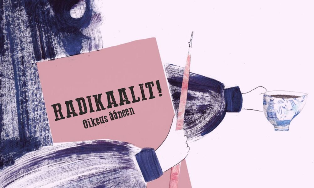 Radikaalit! – oikeus ääneen