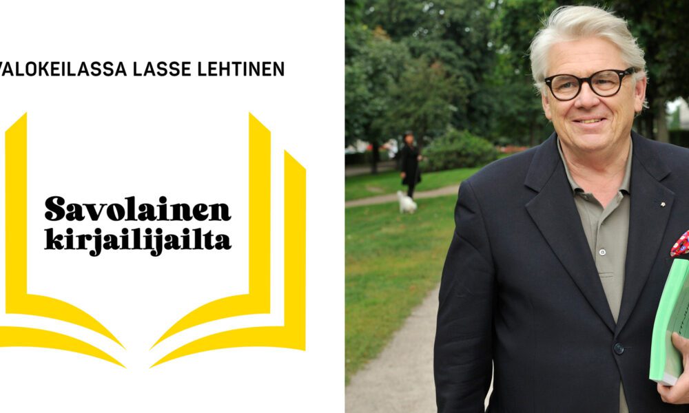 Savolainen kirjailijailta – valokeilassa Lasse Lehtinen