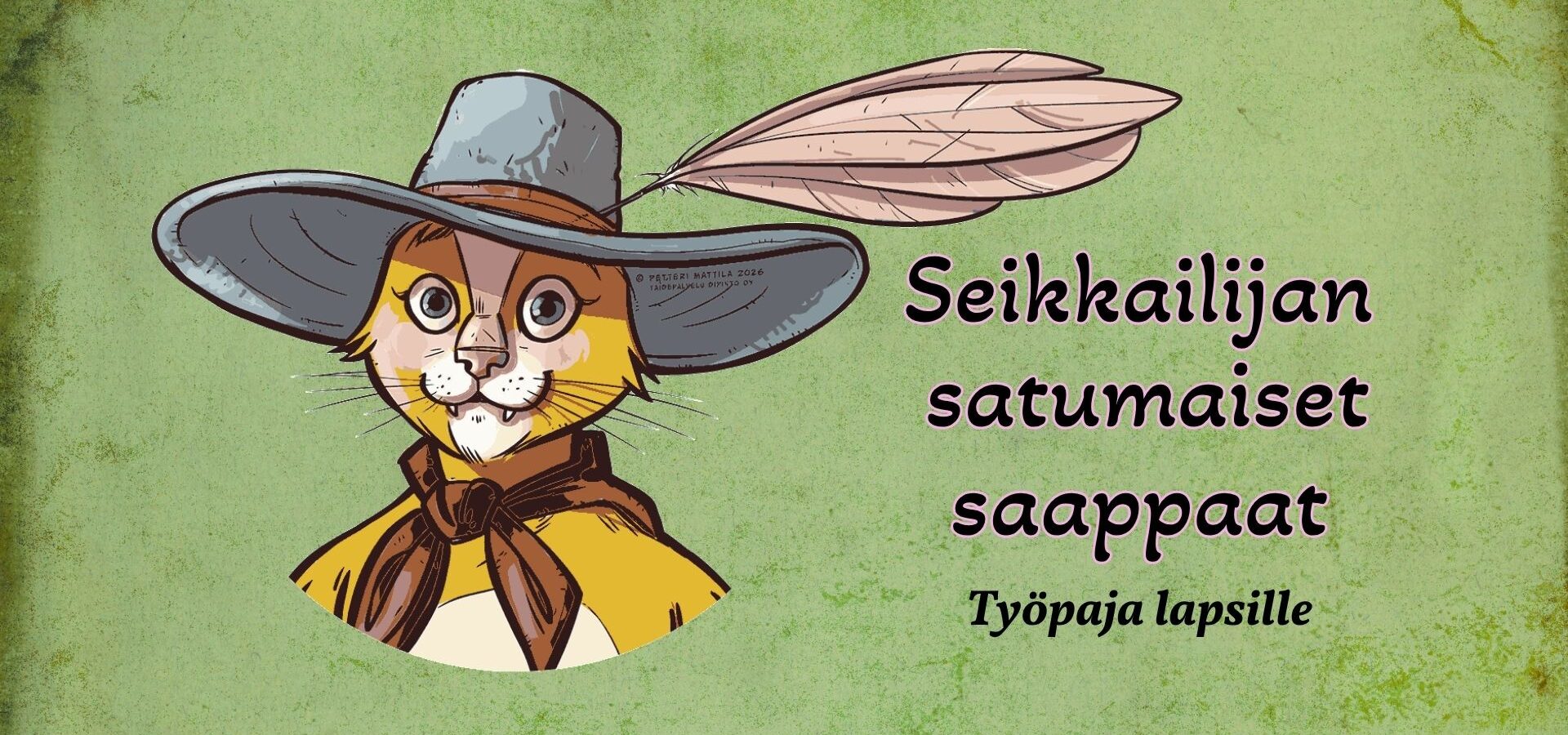 Seikkailijan satumaiset saappaat -työpajan mainoskuva