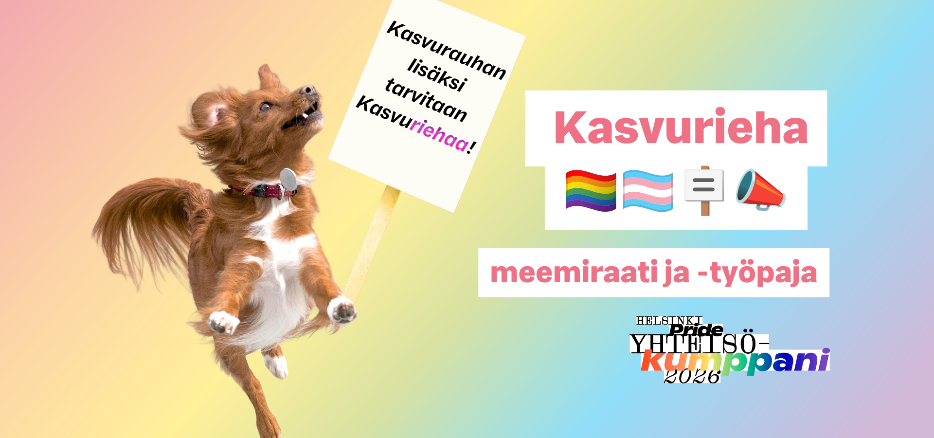 Kasvurieha-tapahtuman mainoskuva. Hyppäävä koira, jolla on mielenosoituskyltti.